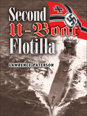 cover image of Second U-Boat Flotilla